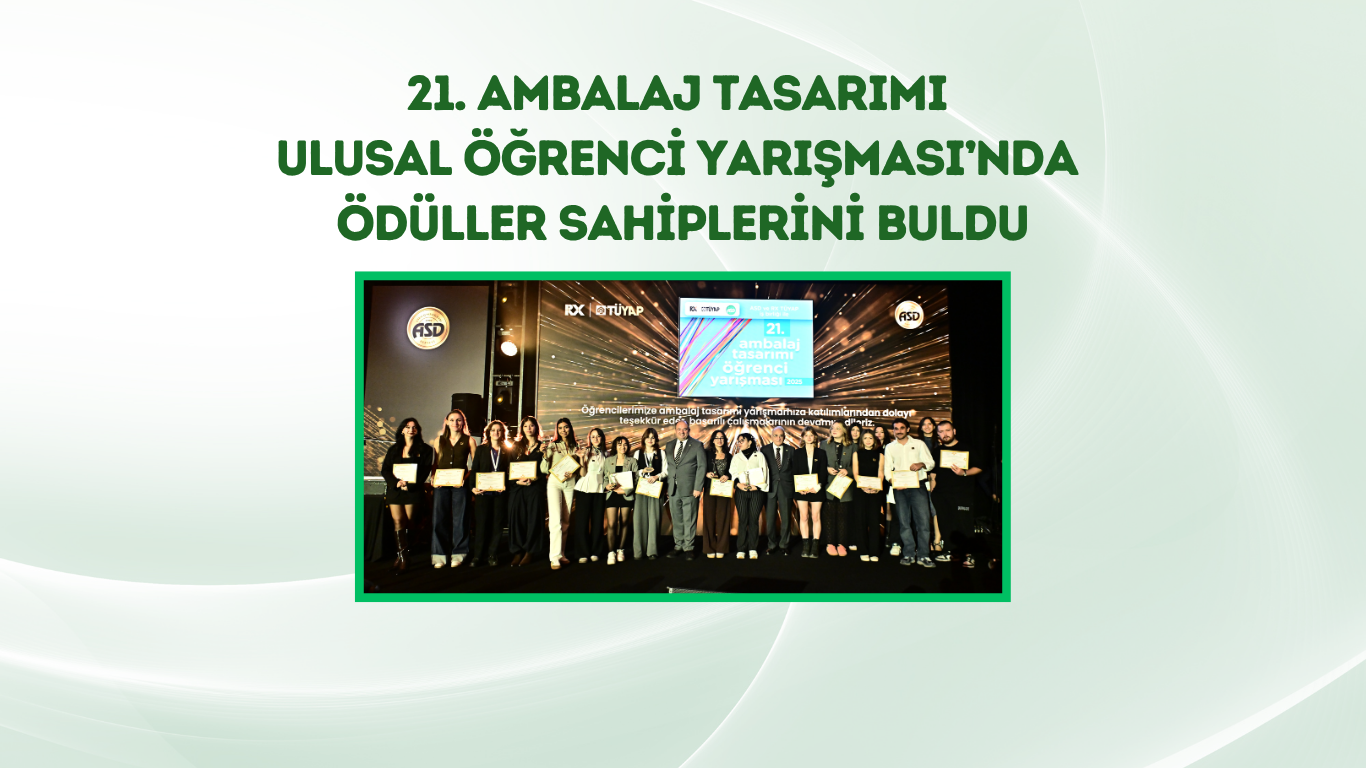 &#214;ğrencilerin ambalaj tasarımları yarıştı, kazananlar T&#252;rkiye&#39;yi temsil edecek